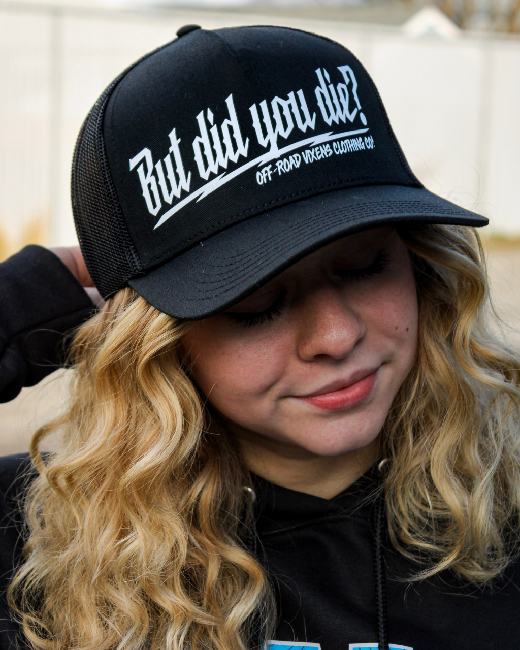But did you die? Trucker Hat - Black/White