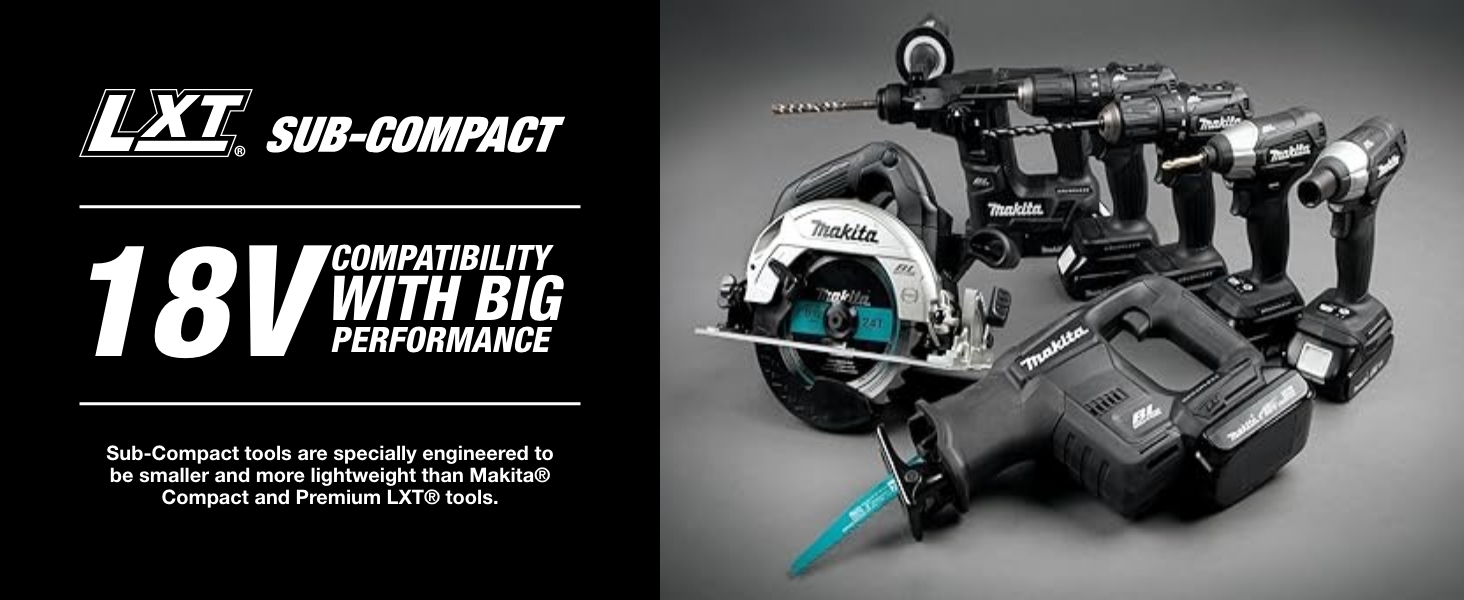 18V LXT Su-Compact compatibility big perforamce black cordless tools